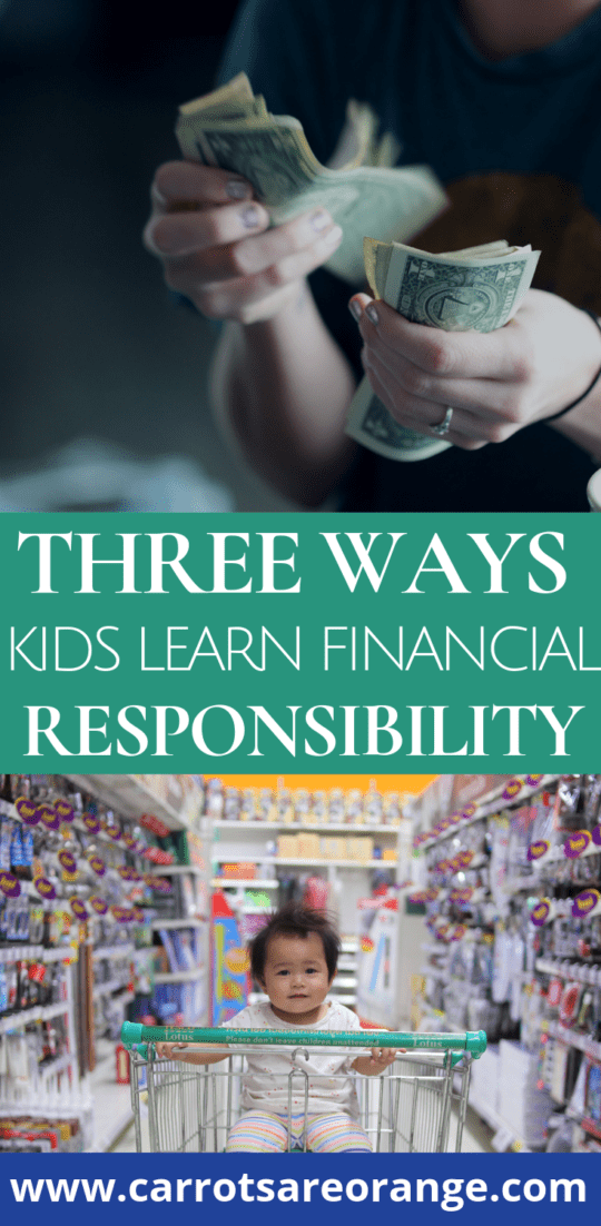 Ways Kids Learn Financial Responsibility