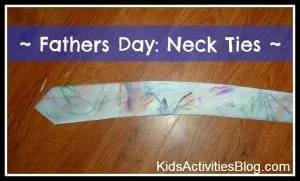 father day neck tieskidsactivitiesblog
