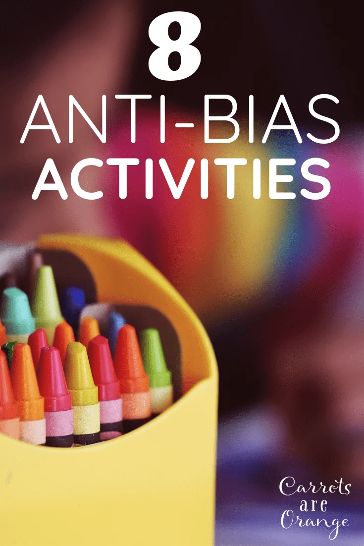 8 Anti-Bias Activities for the Home & Classroom