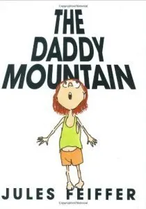 Books to teach a child about courage The Daddy Mountain