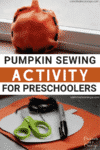 Pumpkin Sewing Activity for Preschoolers