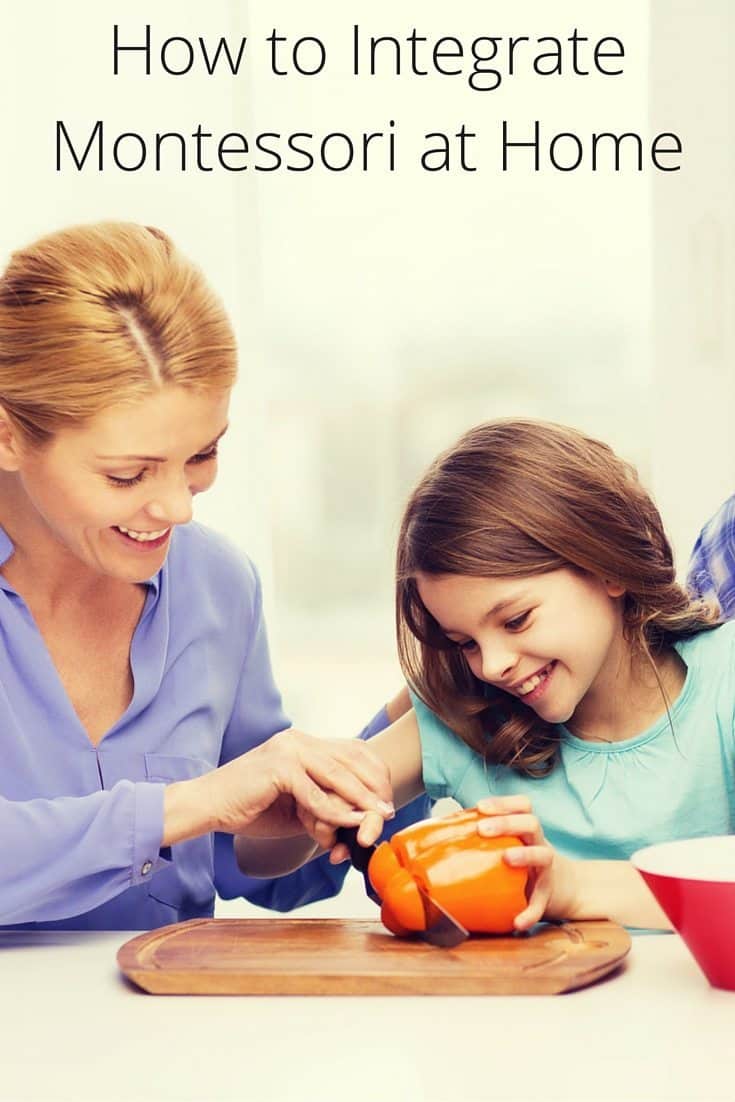 How to Integrate Montessori into the Home