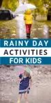 Super Fun Rainy Day Activities for Kids