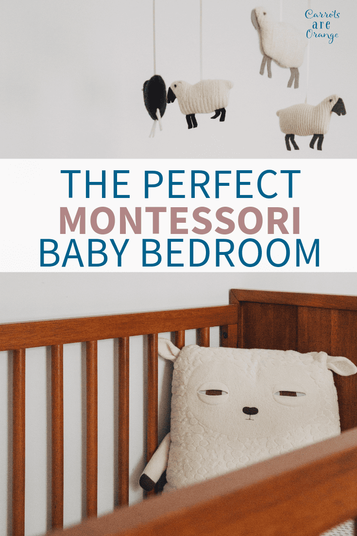 How to Create the Perfect Montessori Baby Bedroom
