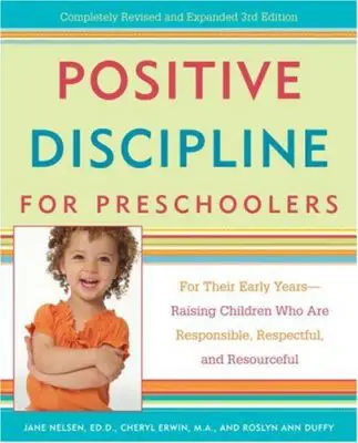 Learn my go to Montessori Books - Positive Discipline for Preschoolers