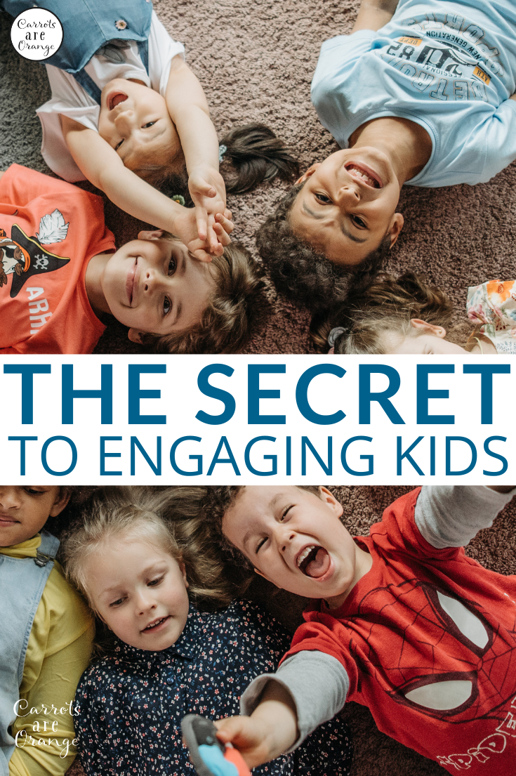 The Secret to Engaging Kids