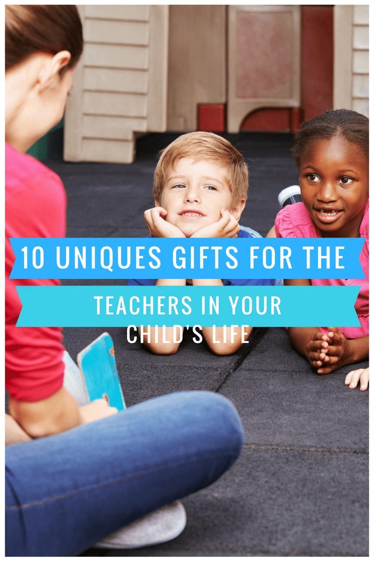 10-unique-gifts-for-the-teachers-in-your-childs-life