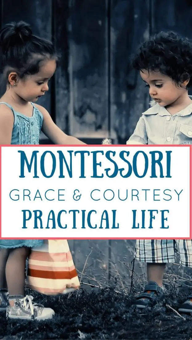 Grace & Courtesy in a Montessori Classroom