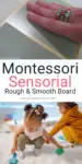 Montessori Sensorial Rough & Smooth Board Lesson