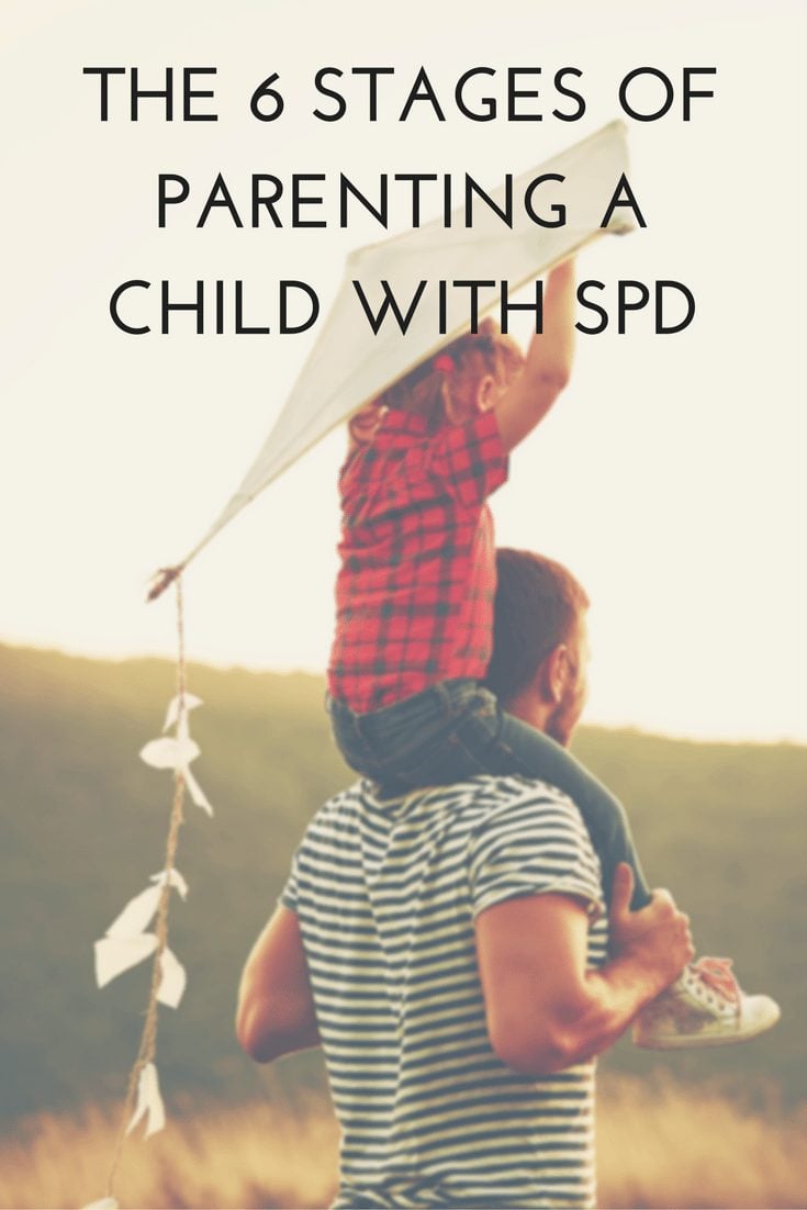 The 6 Stages of Parenting a Child with SPD