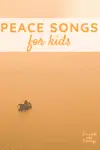 Peace Song for Kids