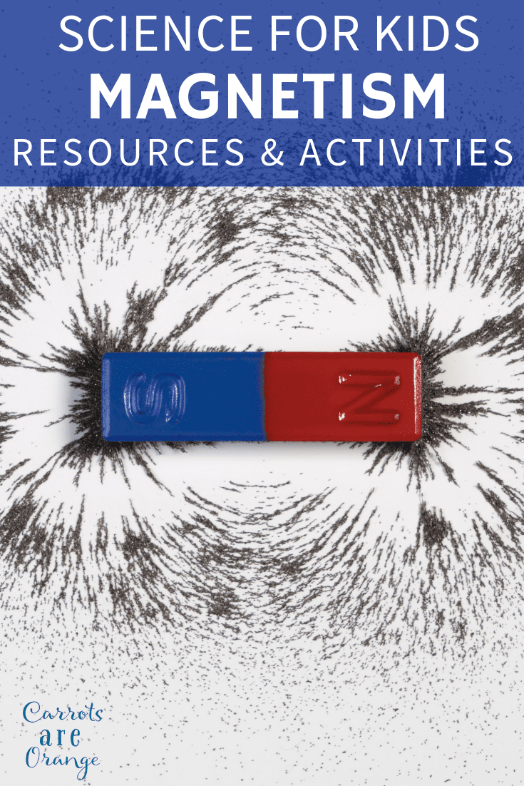 Magnetism for Kids - Toys, Resources, Activities, & Ideas to Teach Kids about Magnetism