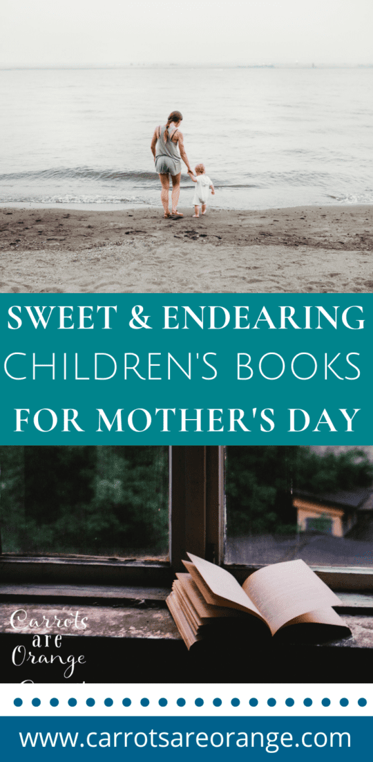 Sweet & Endearing Children's Books for Mother's Day