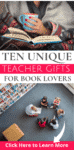 Unique Teacher Gifts for the Book Lover