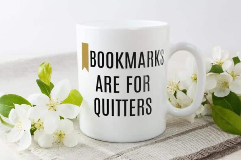 Books Are For Quitters Mug