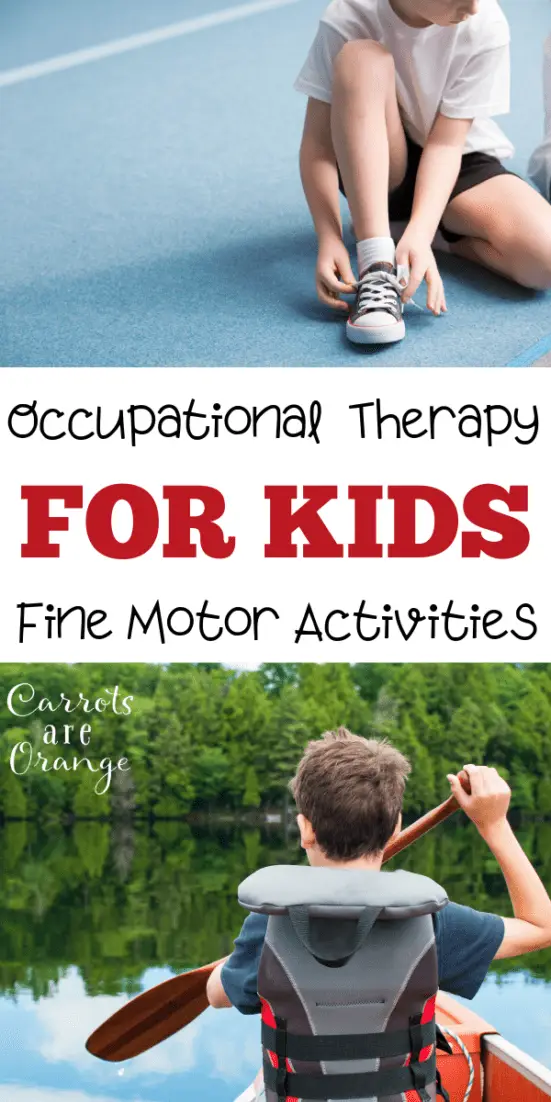 Occupational Therapy Fine Motor Activities for Kids