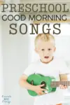 Good-Morning-Songs-for-Preschool-and-Kindergarten