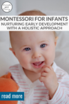 Montessori-for-Infants-Nurturing-Early-Development-with-a-Holistic-Approach